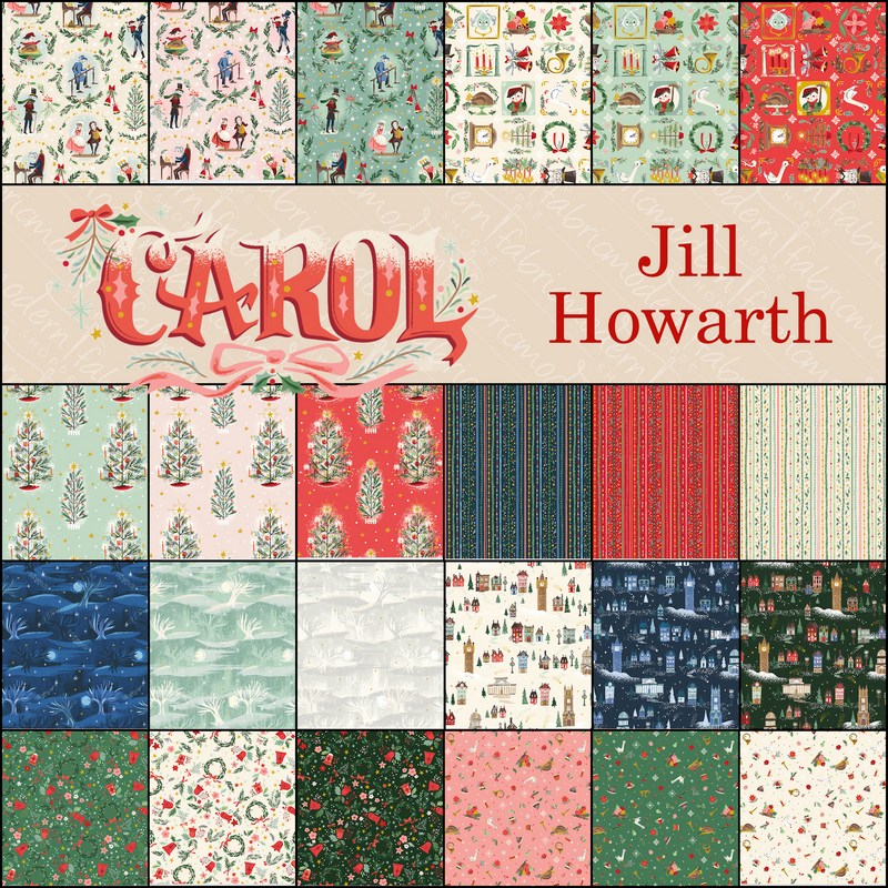 PRE-ORDER Carol by Jill Howarth- Half Yard Bundle- May 2027