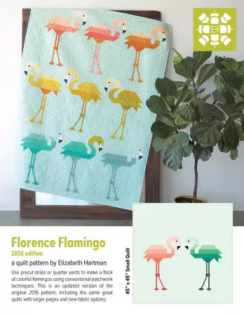 Florence Flamingo 2026 Edition Quilt Pattern By Elizabeth Hartman