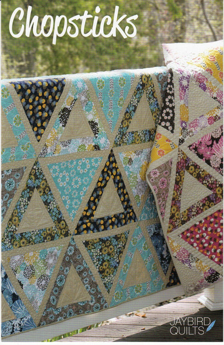 Chopsticks Quilt Pattern By Jaybirds Quilts