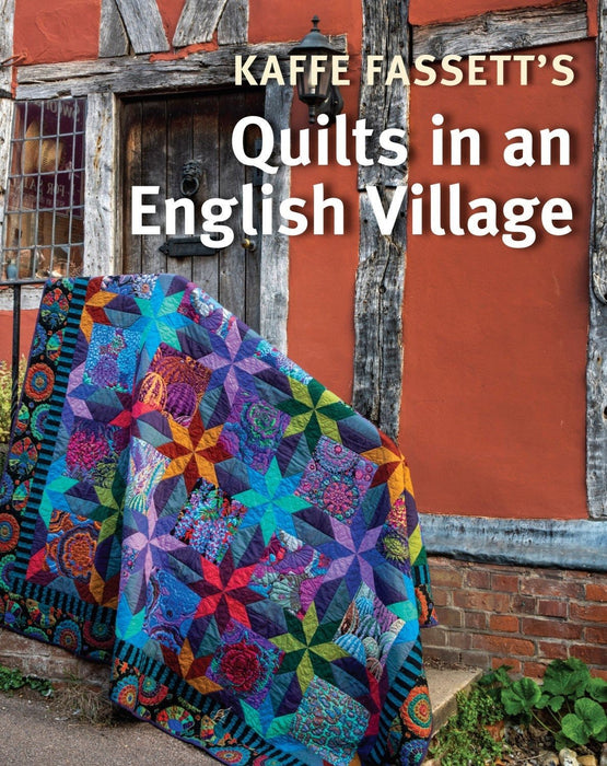 Kaffe Fassett- Quilts in an English Village- Book