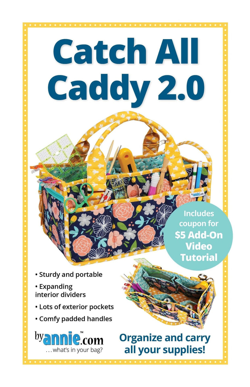 By Annie- Catch All Caddy 2.0 Pattern