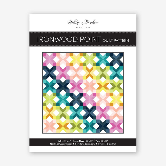 Ironwood Quilt Pattern by Holly Clarke Design - Modern Fabric Shoppe