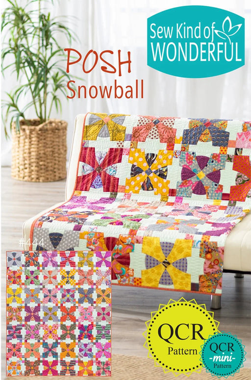 Posh Snowball Quilt Pattern By Sew Kind of Wonderful - Modern Fabric Shoppe