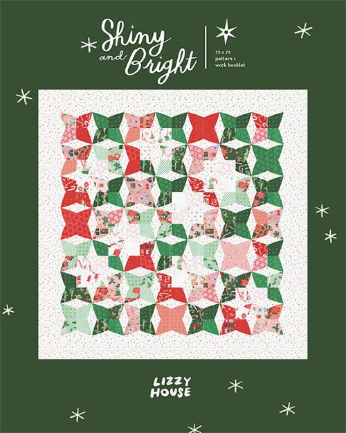 Shiny and Bright Quilt Pattern By Lizzy House - Modern Fabric Shoppe